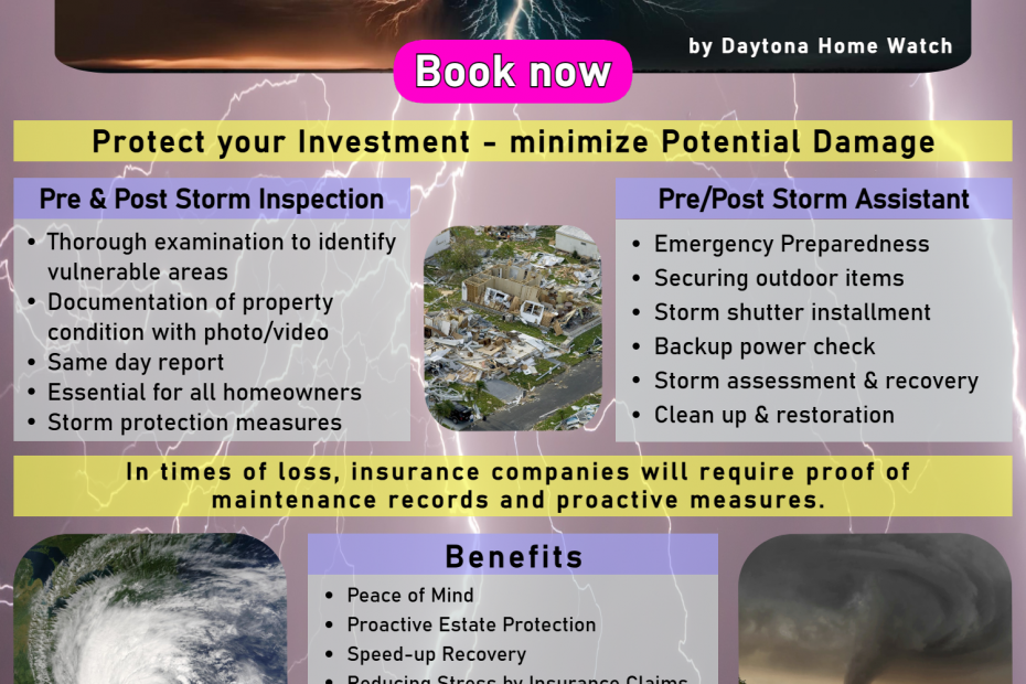 Daytona Home Watch Storm Services flyer outlining pre and post-storm protection services, benefits, and contact information for homeowners in need of storm preparedness and recovery.